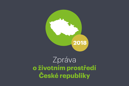 Zpráva o stavu životního prostředí ČR za rok 2018.